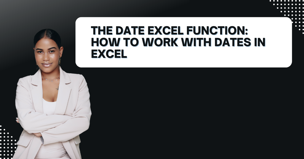 Date Excel Function