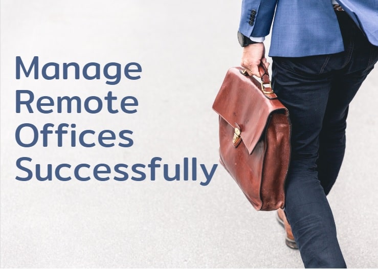 Manage Remote Offices Successfully-Min