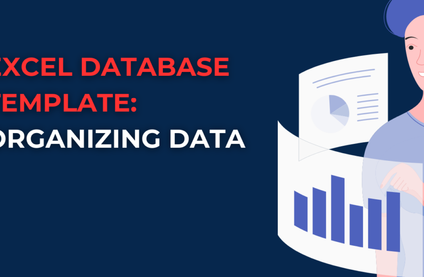 Excel Database Template: A Comprehensive Guide to Organizing Data