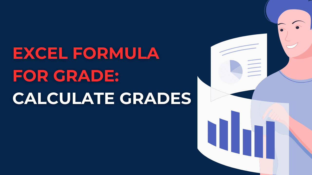 Excel Formula for Grade: Calculate Grades
