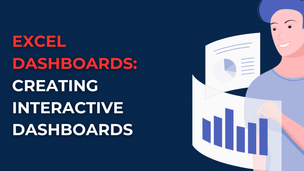 Excel Dashboards: The Ultimate Guide