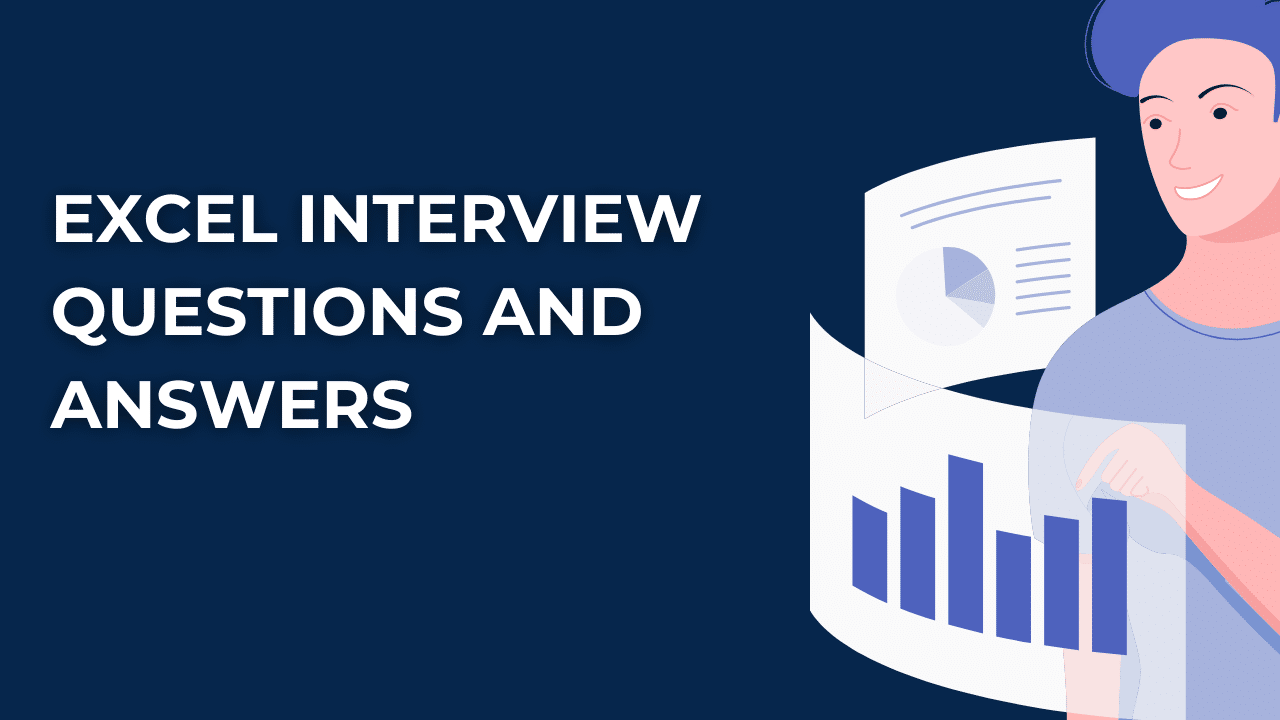 Excel Interview Questions and Answers