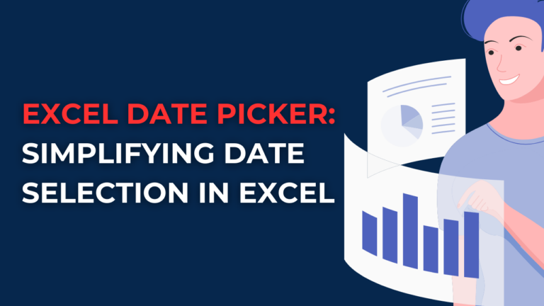Excel Date Picker: Simplifying Date Selection in Excel