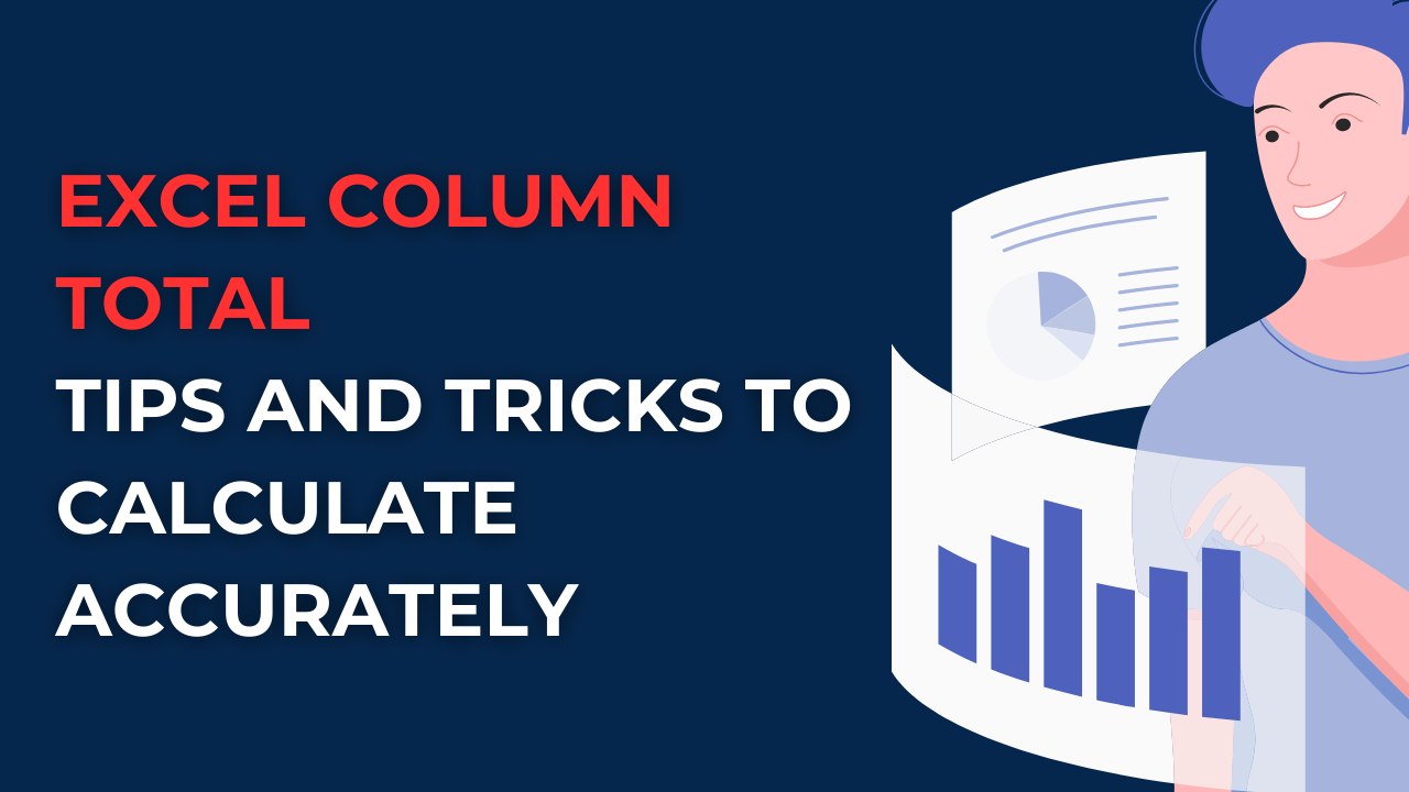 Excel Column Total