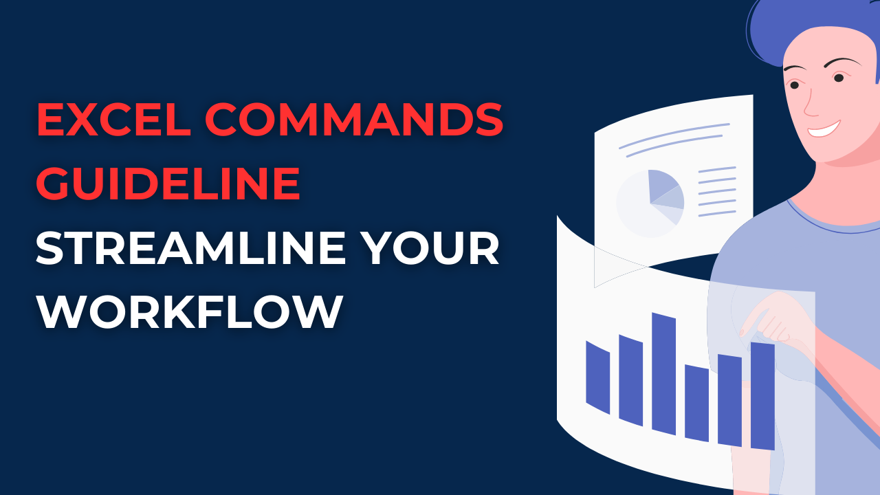 Excel Commands Guideline