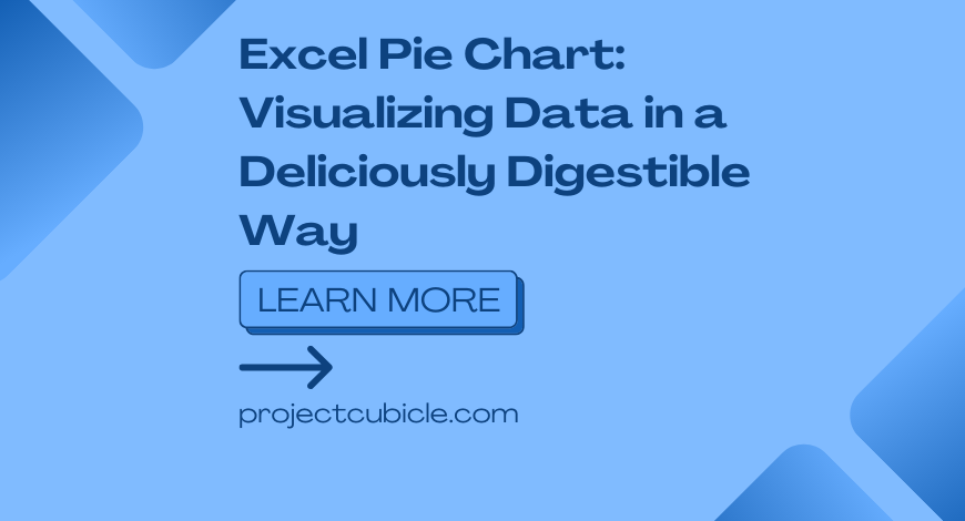 Excel Pie Chart: Visualizing Data in a Deliciously Digestible Way