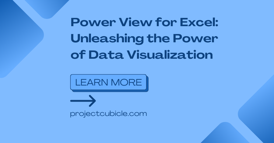 Power View For Excel: Unleashing The Power Of Data Visualization