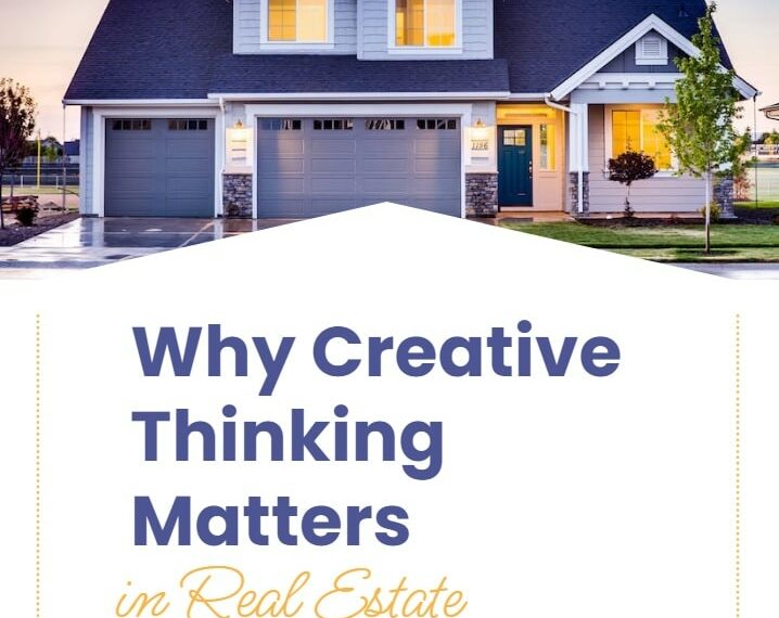 Why Creative Thinking Matters in Real Estate Investment Business-min