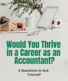 Would You Thrive in a Career as an Accountant 4 Questions to Ask Yourself-min