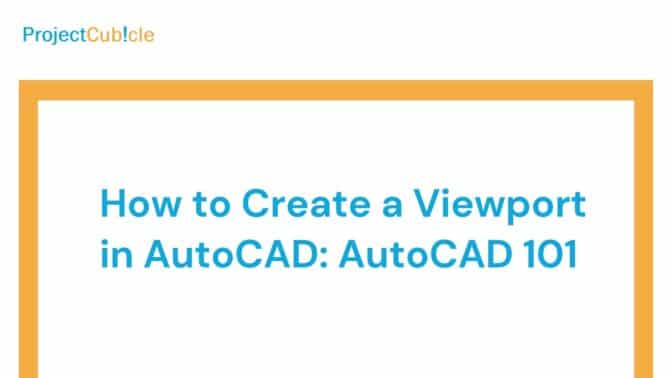 How to Create a Viewport in AutoCAD: AutoCAD 101