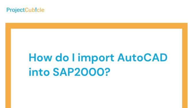 import AutoCAD into SAP2000