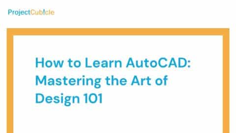 How to Learn AutoCAD: Mastering the Art of Design 101