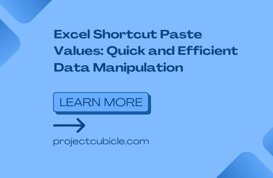 Excel Shortcut Paste Values: Quick and Efficient Data Manipulation