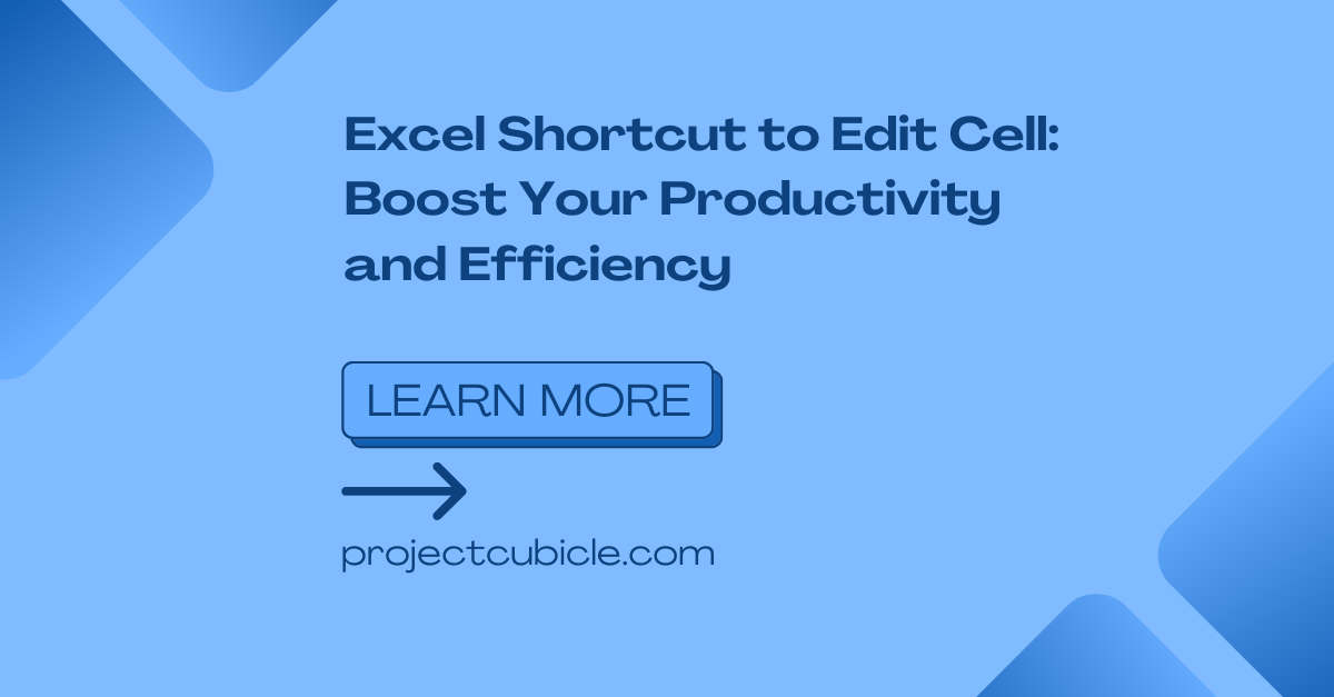 Excel Shortcut To Edit Cell: Boost Your Productivity And Efficiency