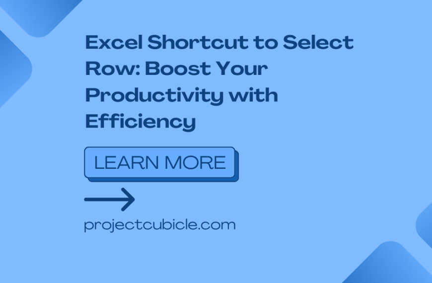 Excel Shortcut to Select Row: Boost Your Productivity with Efficiency
