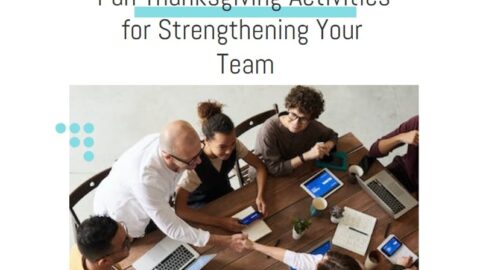 Fun Thanksgiving Activities for Strengthening Your Team-min