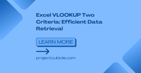 Excel VLOOKUP Two Criteria: Efficient Data Retrieval