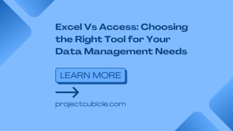 Excel Vs Access: Choosing the Right Tool for Your Data Management Needs