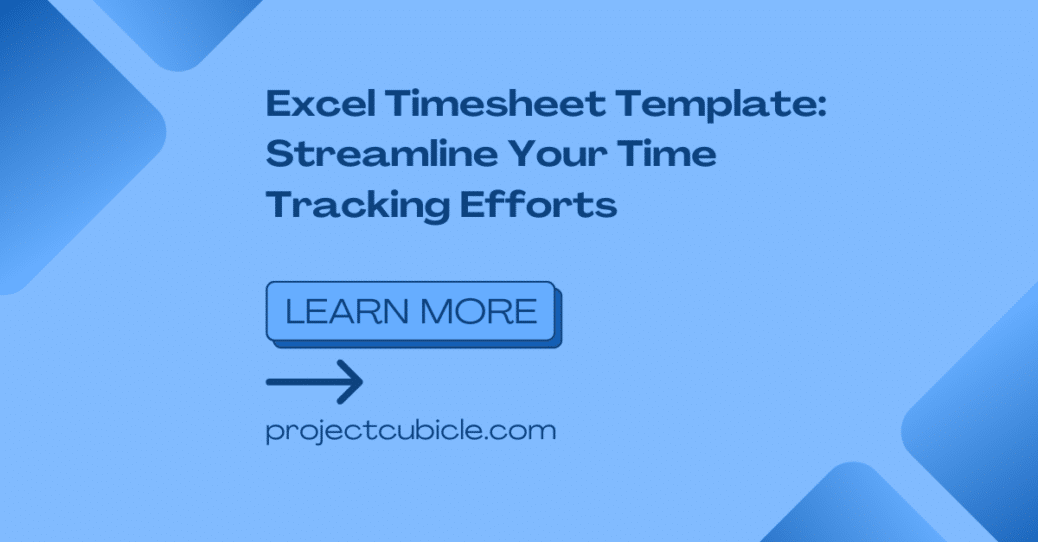 Excel Timesheet Template: Streamline Your Time Tracking Efforts