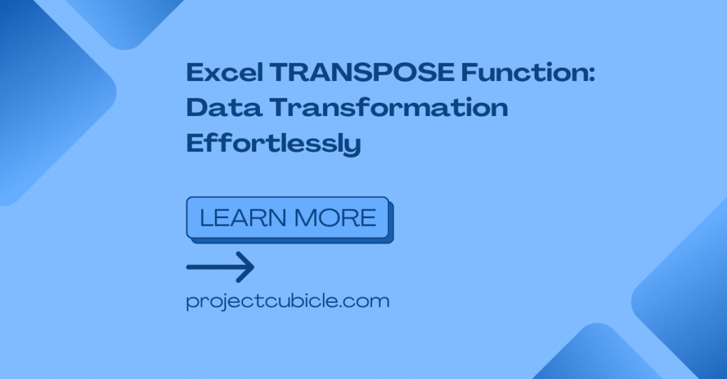 Excel TRANSPOSE Function: Data Transformation Effortlessly