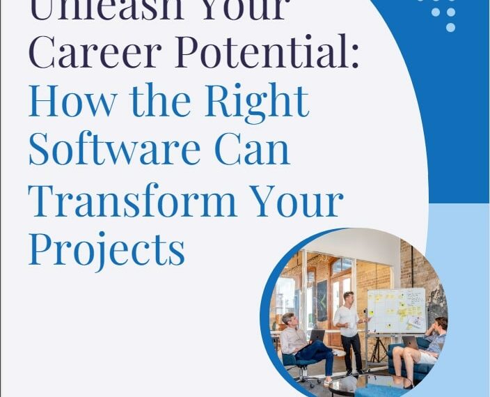 Unleash Your Career Potential How the Right Software Can Transform Your Projects-min