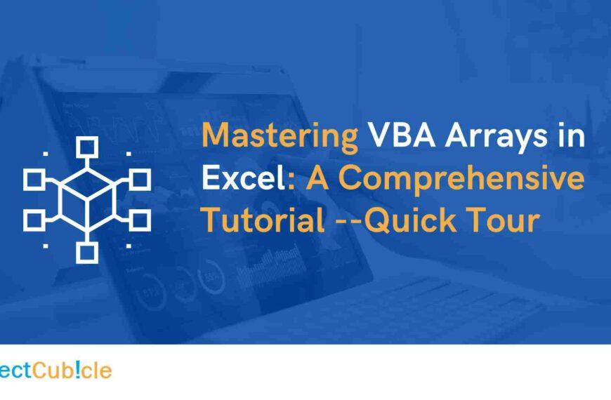 Mastering VBA Arrays in Excel: A Comprehensive Tutorial