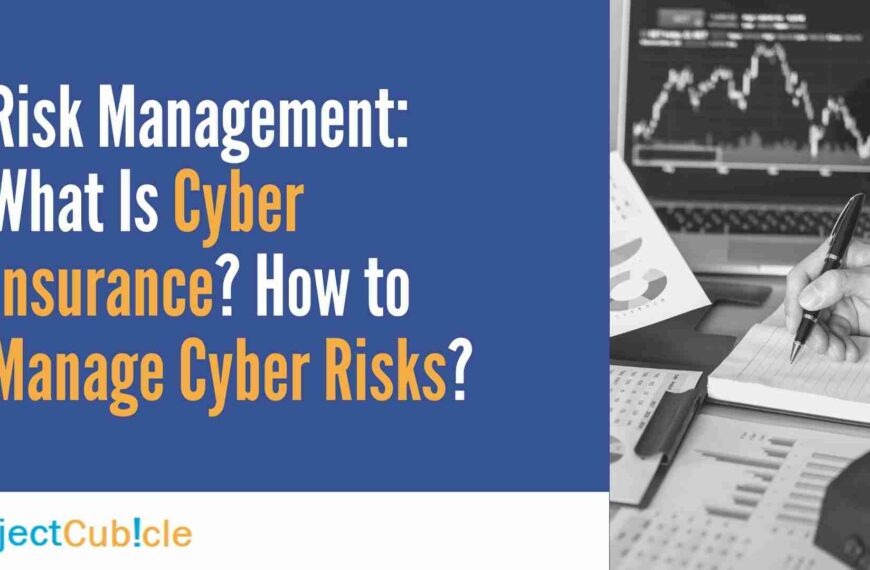 Risk Management: What Is Cyber Insurance? How to Manage Cyber Risks?