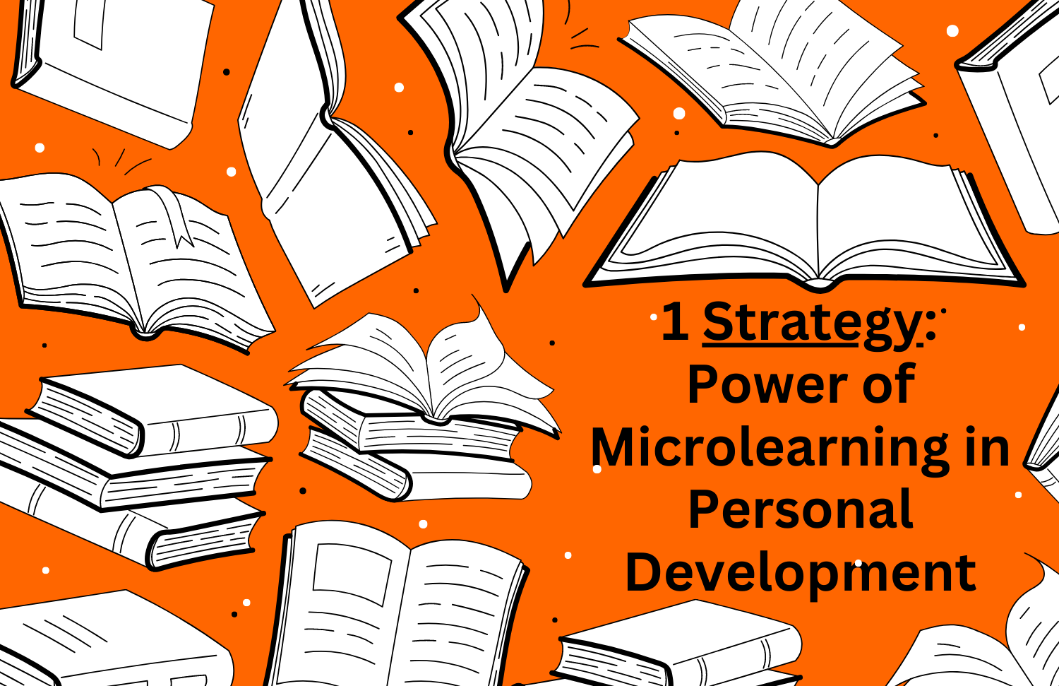 Microlearning And Personal Development