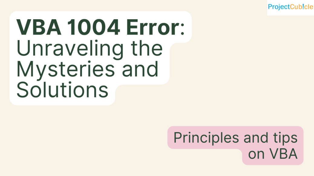 VBA 1004 Error: Unraveling the Mysteries and Solutions
