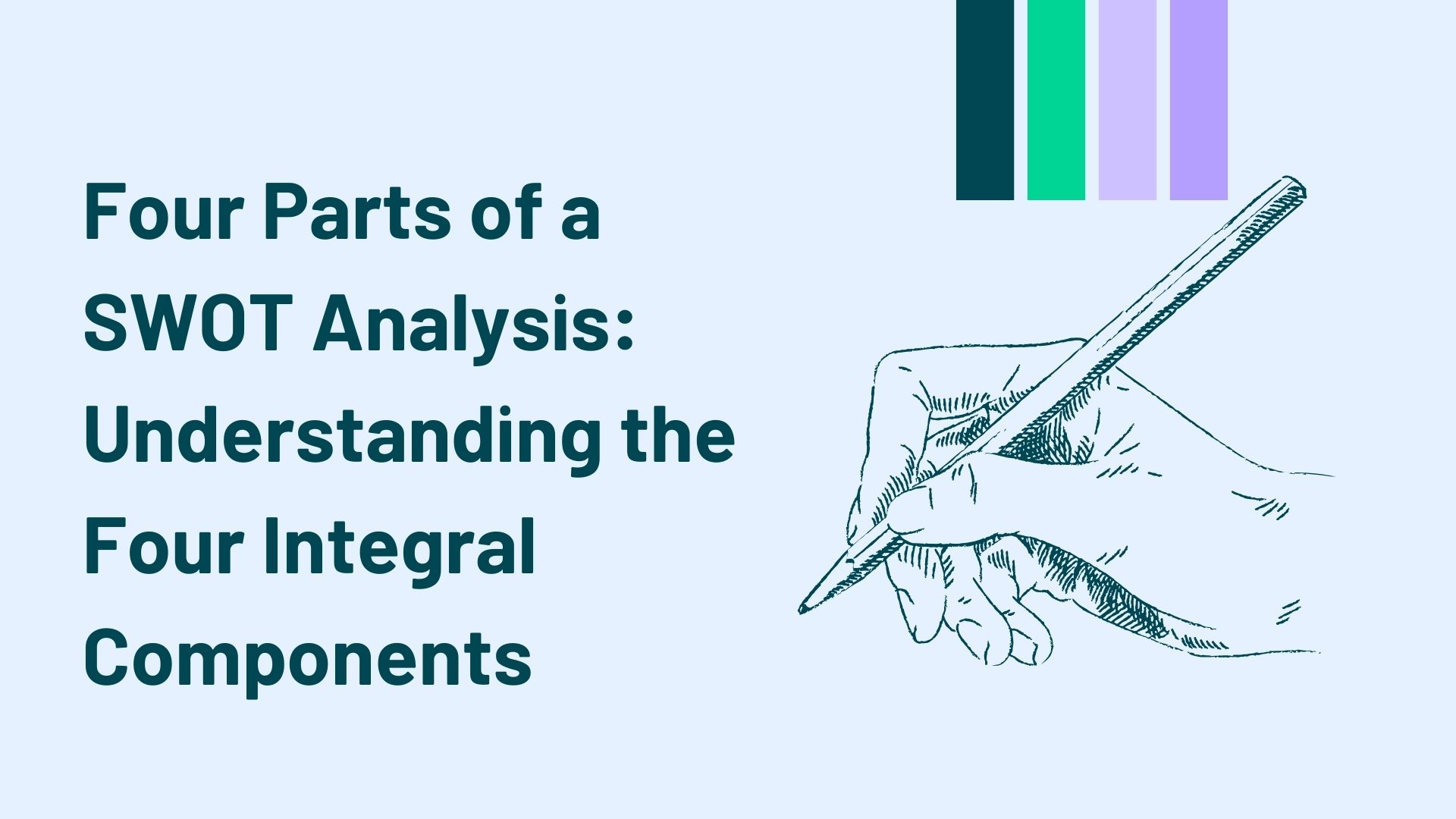 Four Parts Of A Swot Analysis: Understanding The Four Integral Components