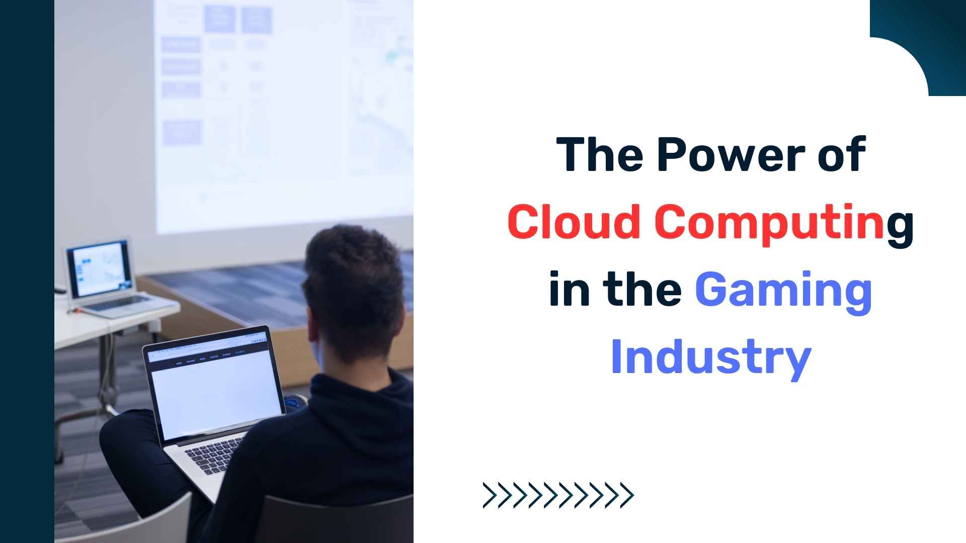 The Power Of Cloud Computing In The Gaming Industry