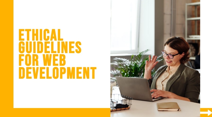 Ethical Guidelines For Web Development-Min