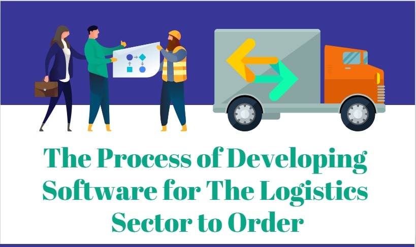 The Process Of Developing Software For The Logistics Sector To Order-Min