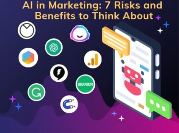 AI in Marketing 7 Risks and Benefits to Think About-min