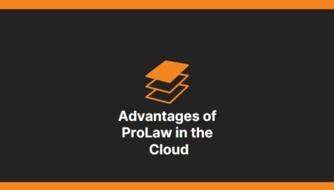 Advantages of ProLaw in the Cloud-min