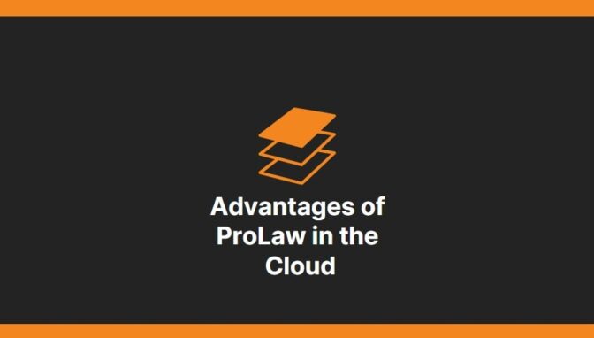 Advantages Of Prolaw In The Cloud-Min