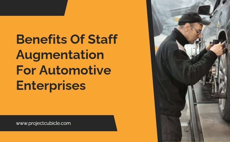 Benefits Of Staff Augmentation For Automotive Enterprises-min