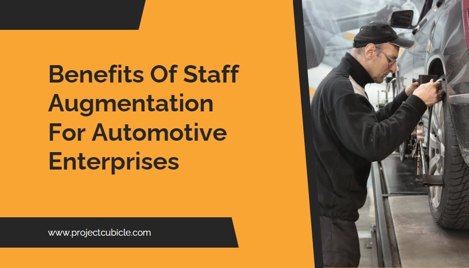 Benefits Of Staff Augmentation For Automotive Enterprises-Min