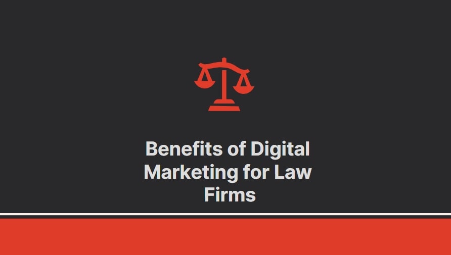 Benefits Of Digital Marketing For Law Firms-Min