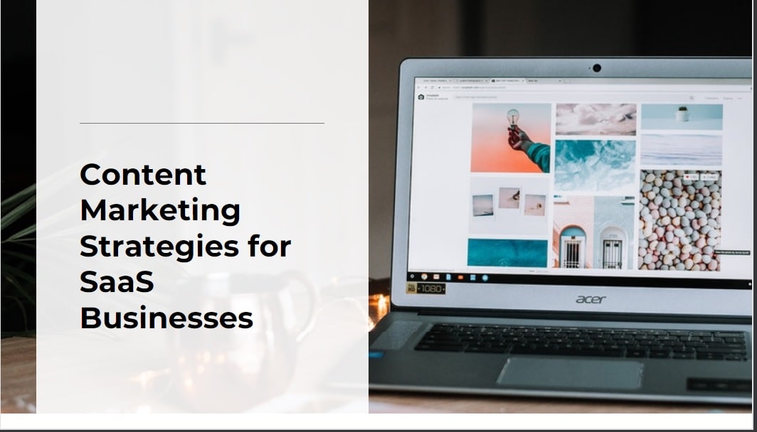 Content Marketing Strategies For Saas Businesses-Min
