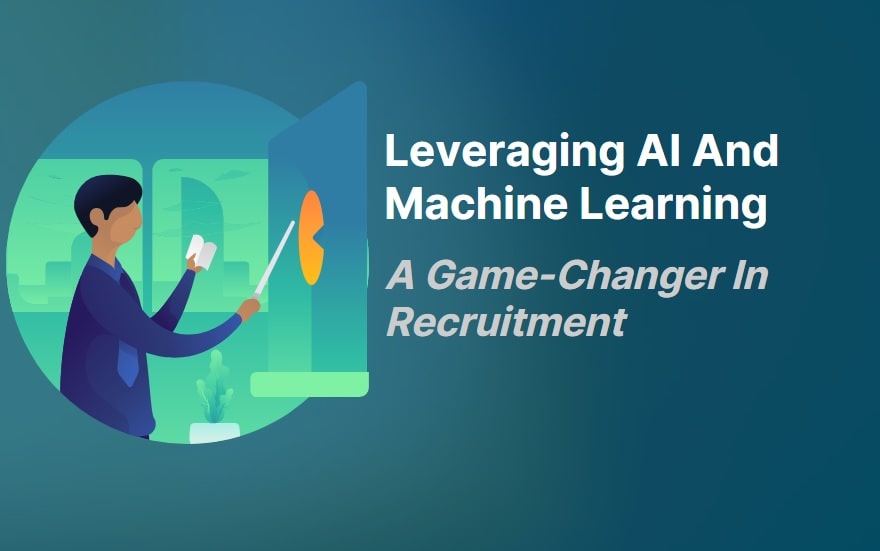 Leveraging Ai And Machine Learning A Game Changer In Recruitment-Min