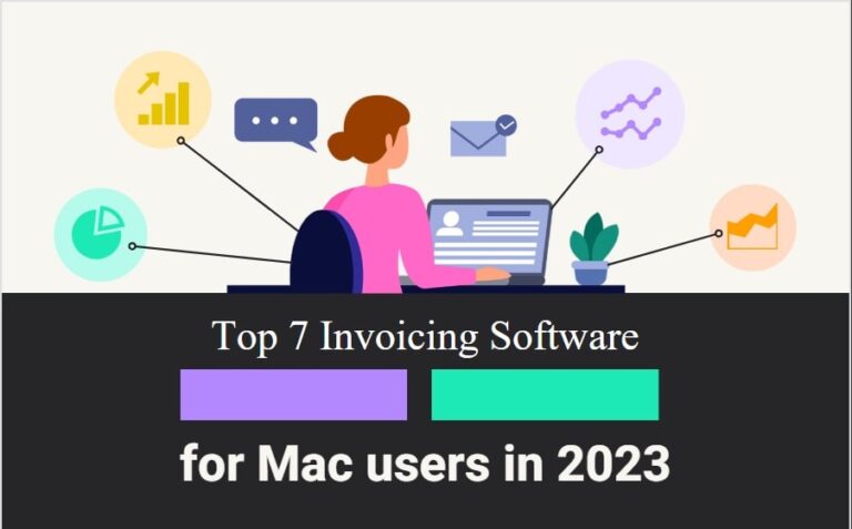Top 7 Invoicing Software for Mac users in 2023