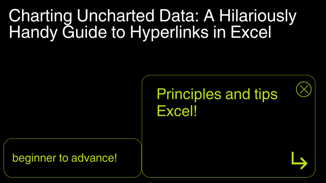 Charting Uncharted Data A Hilariously Handy Guide to Hyperlinks in Excel