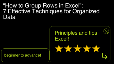 How to Group Rows in Excel