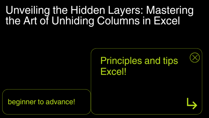 Unveiling The Hidden Layers: Mastering The Art Of Unhiding Columns In Excel