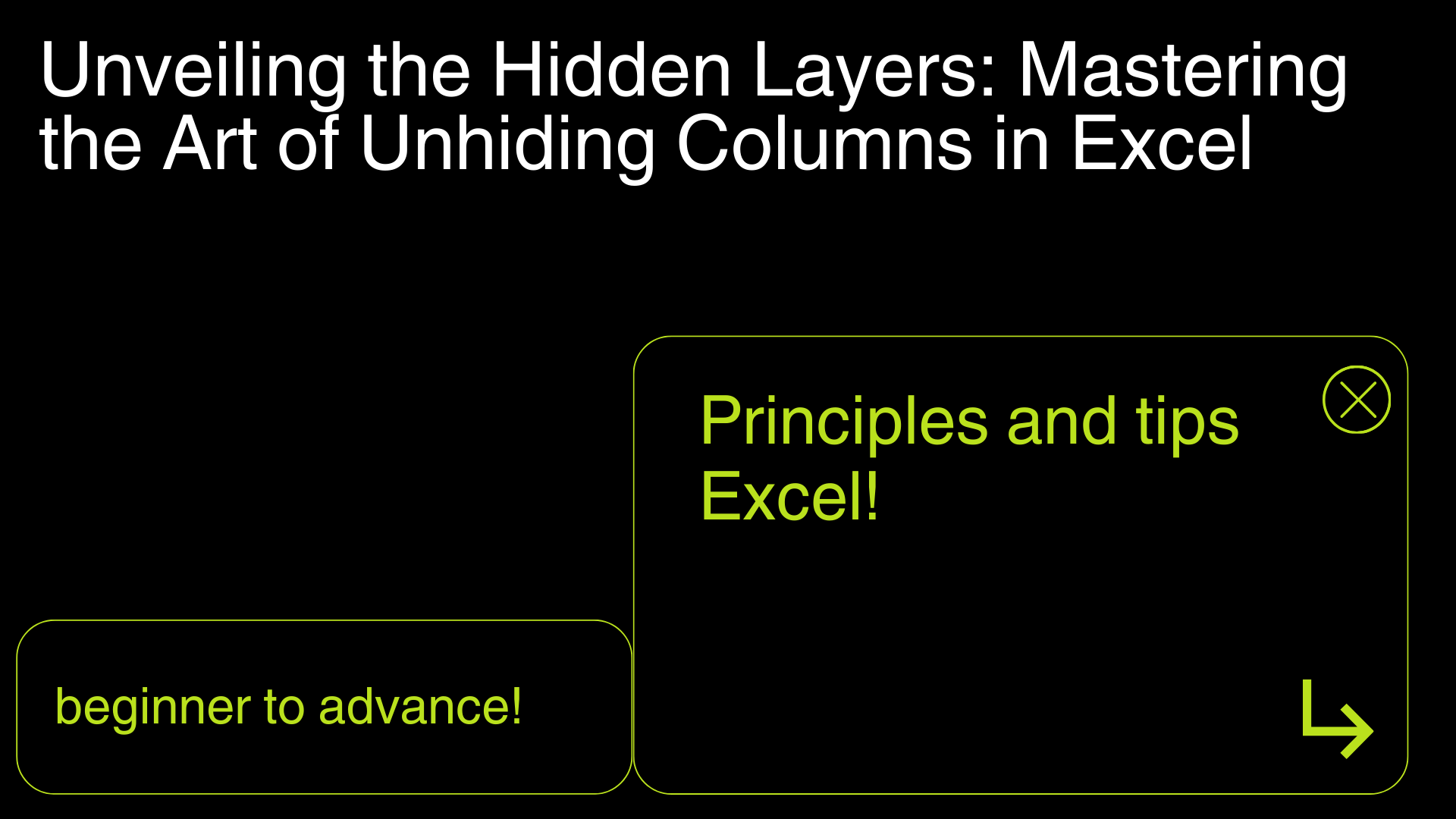Unveiling the Hidden Layers: Mastering the Art of Unhiding Columns in Excel