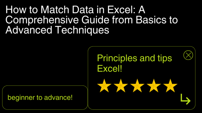 How To Match Data In Excel A Comprehensive Guide From Basics To Advanced Techniques