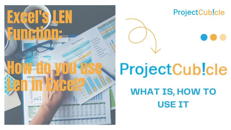 Excel's LEN Function: How do you use Len in Excel?