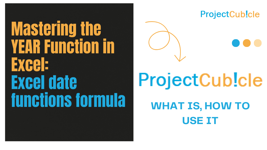 Mastering the YEAR Function in Excel: Excel date functions formula