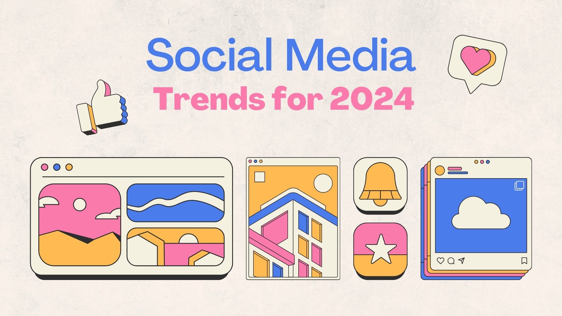 Social Media Trends For 2024
